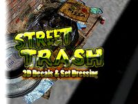 Street Trash - 3D Decals &amp; Set Dressing