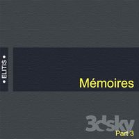 Memoires, Elities, part 3