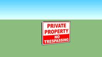 no trespassing sign