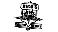 RICO'S ROUGH NECKS