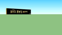 The Bye Bye Man (Logo) - Original Movie Mylar Poster with Lightbox