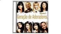 CD Geração de adoradores Vol. 5
