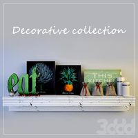 Decorative collection