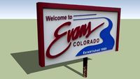 Welcome Sign Evans, Colorado