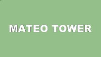 MATEO TOWER Lettering