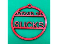 COVID-19 SUCKS by TWard891
