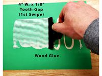 Glue / Adhesive Spreader - 4" & 6" Wide - 1/8", 3/16" & 1/4" Teeth by SteveJohnsen