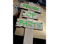 Beware of farts by Dixon3dprinting