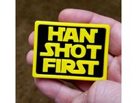 Han Shot First Plaque by Oldcrow66