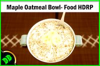 Maple Oatmeal Bowl- Food HDRP