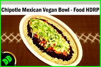 Chipotle Mexican Vegan Bowl - Food HDRP
