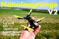 Nanolongrange V2 GPS FPV drone with single 18650 by Unboxingexperience7