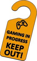 Door Tag GAMING IN PROGRESS by vbldv