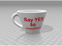 Say Yes to everything coffee cup by gunnar94
