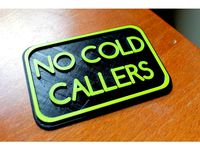 NO COLD CALLERS Sign by alloria