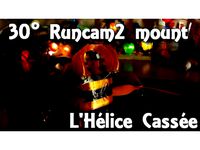 Runcam2 30° pod - L'Hélice Cassée by ThomasSaintGeorgesMakes