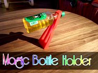 Magic Bottle Holder by Springloadedexploded