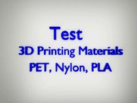 Test Materials PLA, PET, Nylon by rr2s