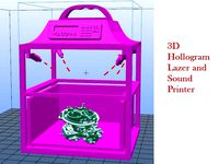 3D/4D Holographic Printer 5 seconds by Adolph
