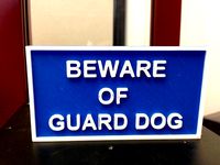 Beware of Guard Dog Sign V2 by DanLuc