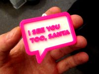 I See Your Too Santa..Ornament  by MatterLabs