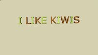 I LIKE KIWIS