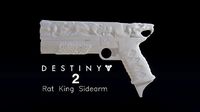 Destiny 2 Rat King Sidearm Replica Prop | 3D