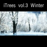 iTrees vol.3 Winter