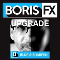 Boris Continuum Unit: Blur and Sharpen - Upgrade