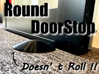 Round DoorStop /Doesn't Roll !! by KakeruNekobeya