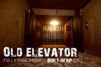 Old Elevator - Fully functional - Built-in RP
