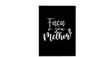 Arts - Quadro - Faça o seu melhor