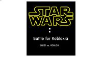 STAR WARS:Battle for Robloxia