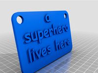 a superhero live here by awelshman