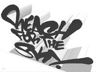 Reach For The Sky Graffiti Tag